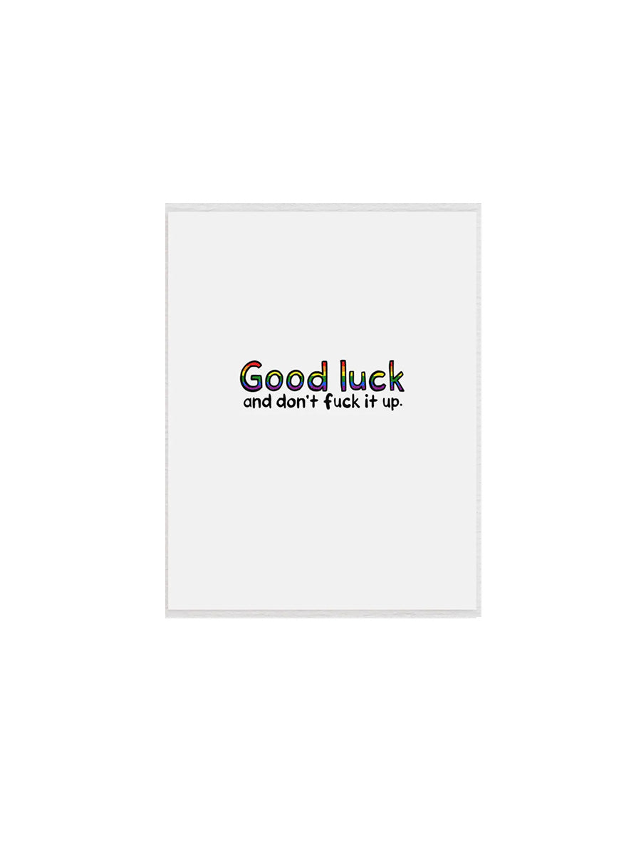 good-luck-greeting-card-come-as-you-are